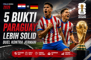 5 Bukti Paraguay Lebih Solid Duel Kontra Jerman