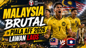 Malaysia Brutal di Piala AFF 2026 Lawan Laos