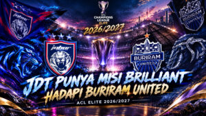 JDT Punya Misi Brilliant Hadapi Buriram