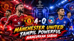 Manchester United Tampil Powerful Hancurkan Sabah